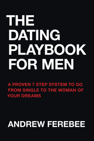 The Dating Playbook For Men - MENAGERIE Intimates MENS Lingerie